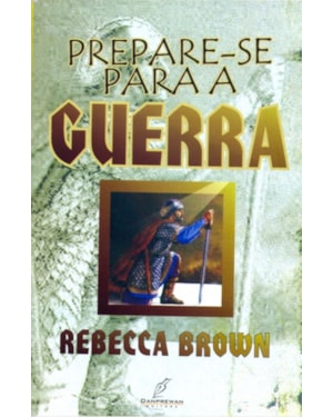 PREPARE-SE PARA A GUERRA