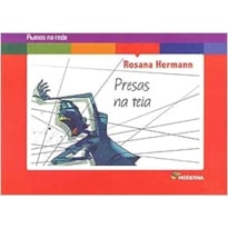 PRESAS NA TEIA