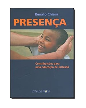 PRESENCA - CONTRIBUICOES PARA UMA EDUCACAO DE INCLUSAO