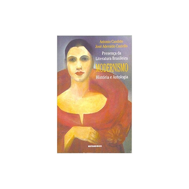 Presença da literatura brasileira - Modernismo