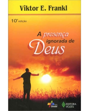 PRESENÇA IGNORADA DE DEUS