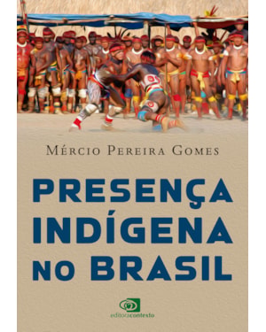 PRESENÇA INDÍGENA NO BRASIL