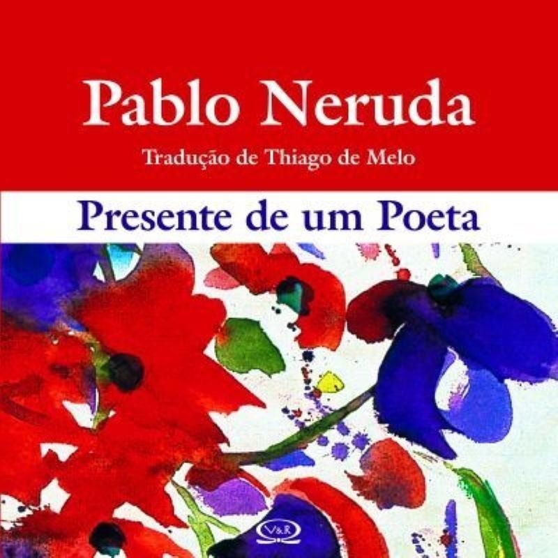 PRESENTE DE UM POETA