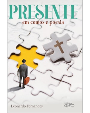 Presente em contos e poesia