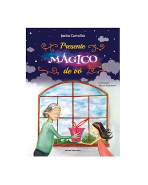 PRESENTE MÁGICO DE VÓ - EDIÇÃO LUXO