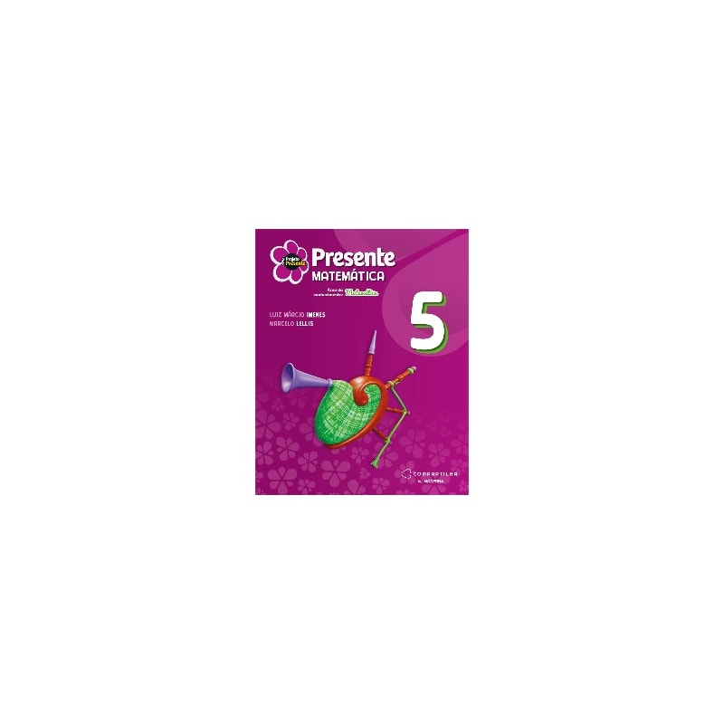 PRESENTE MATEMÁTICA 5 ED6