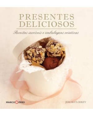 PRESENTES DELICIOSOS