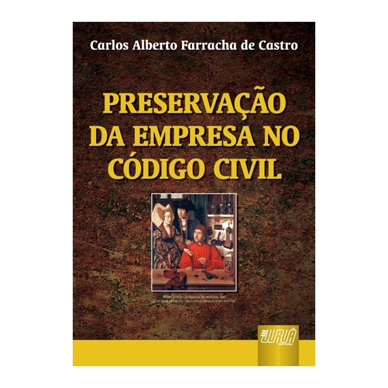 PRESERVAÇÃO DA EMPRESA NO CÓDIGO CIVIL BRASILEIRO