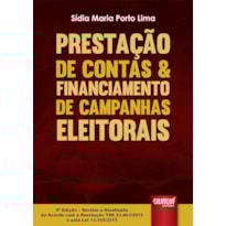 PRESTAÇÃO DE CONTAS & FINANCIAMENTO DE CAMPANHAS ELEITORAIS