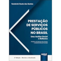 PRESTAÇÃO DE SERVIÇOS PÚBLIUCOS NO BRASIL