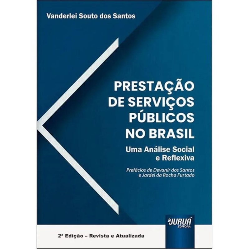 PRESTAÇÃO DE SERVIÇOS PÚBLIUCOS NO BRASIL