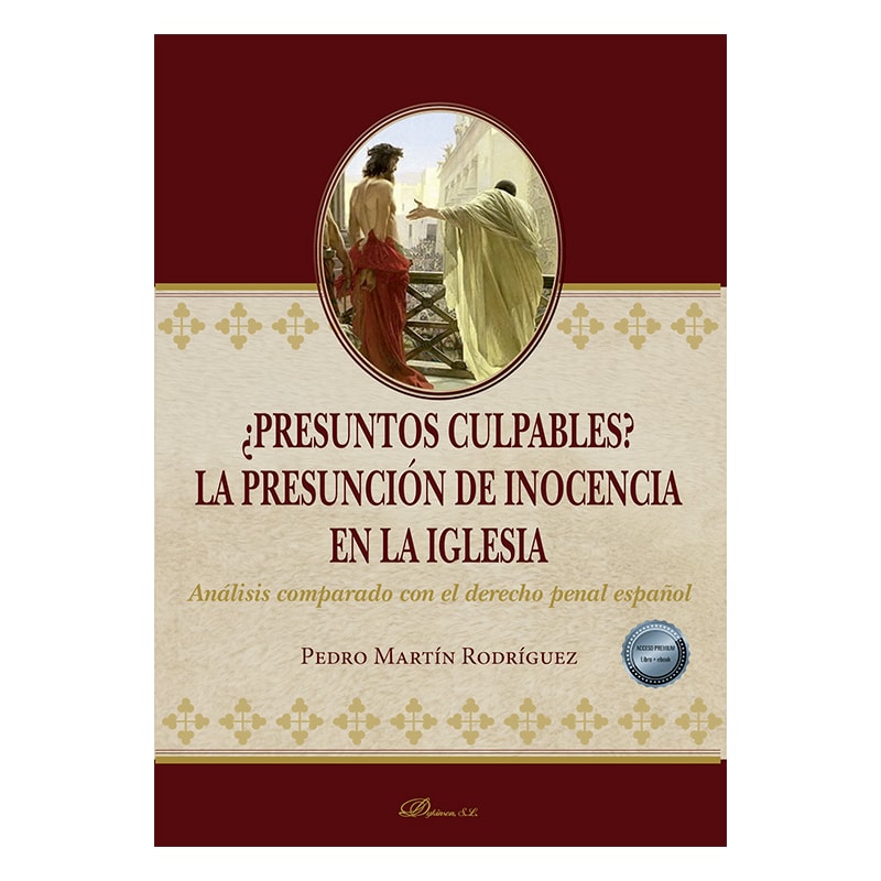 ¿PRESUNTOS CULPABLES? LA PRESUNCIÓN DE INOCENCIA EN LA IGLESIA