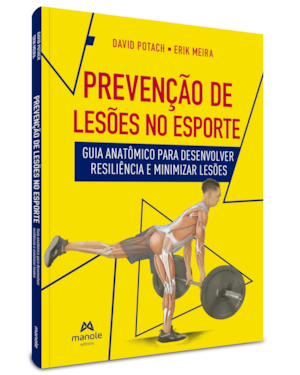 Prevenção de Lesões no Esporte: Guia anatômico para desenvolver resiliência e minimizar lesões