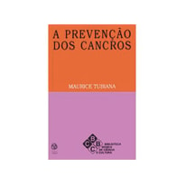 PREVENCAO DOS CANCROS, A - 1ª