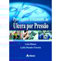 PREVENÇÃO E TRATAMENTO DE ÚLCERA POR PRESSÃO