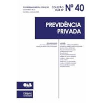 PREVIDÊNCIA PRIVADA - COLEÇÃO OAB SP VOLUME 40