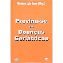 PREVINA-SE DAS DOENCAS GERIATRICAS - 1ª