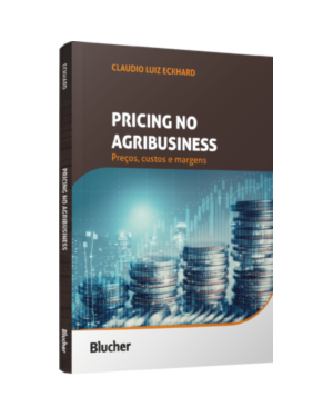 Pricing no agribusiness: preços, custos e margens