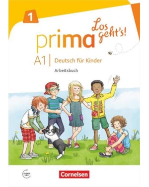 PRIMA - LOS GEHT´S! A1.1 - DEUTSCH FUR KINDER - ARBEITSBUCH MIT AUDIO-CD UND STICKERBOGEN