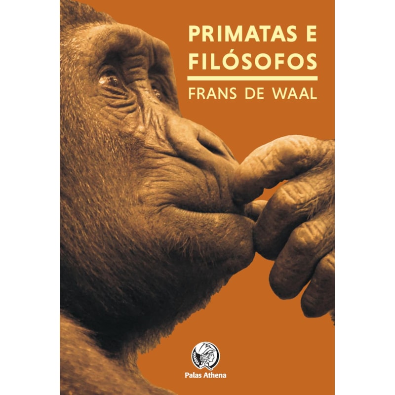 PRIMATAS E FILÓSOFOS: COMO A MORALIDADE EVOLUIU