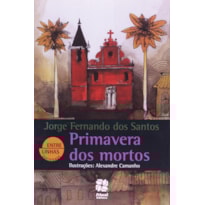 PRIMAVERA DOS MORTOS