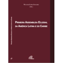 PRIMEIRA ASSEMBLEIA ECLESIAL DA AMÉRICA LATINA E DO CARIBE