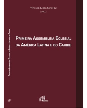 Primeira assembleia eclesial da América latina e do caribe
