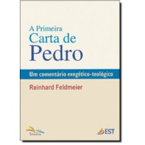 PRIMEIRA CARTA DE PEDRO, A - 1ª