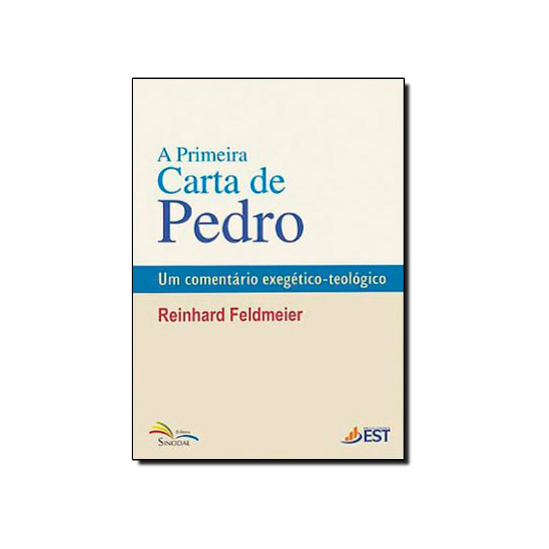 PRIMEIRA CARTA DE PEDRO, A - 1ª