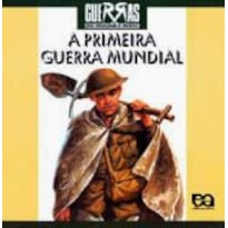 PRIMEIRA GURRA MUNDIAL - 7ª