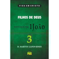 PRIMEIRA JOÃO VOL. 3 - FILHOS DE DEUS