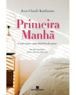 PRIMEIRA MANHÃ
