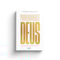 PRIMEIRAMENTE DEUS