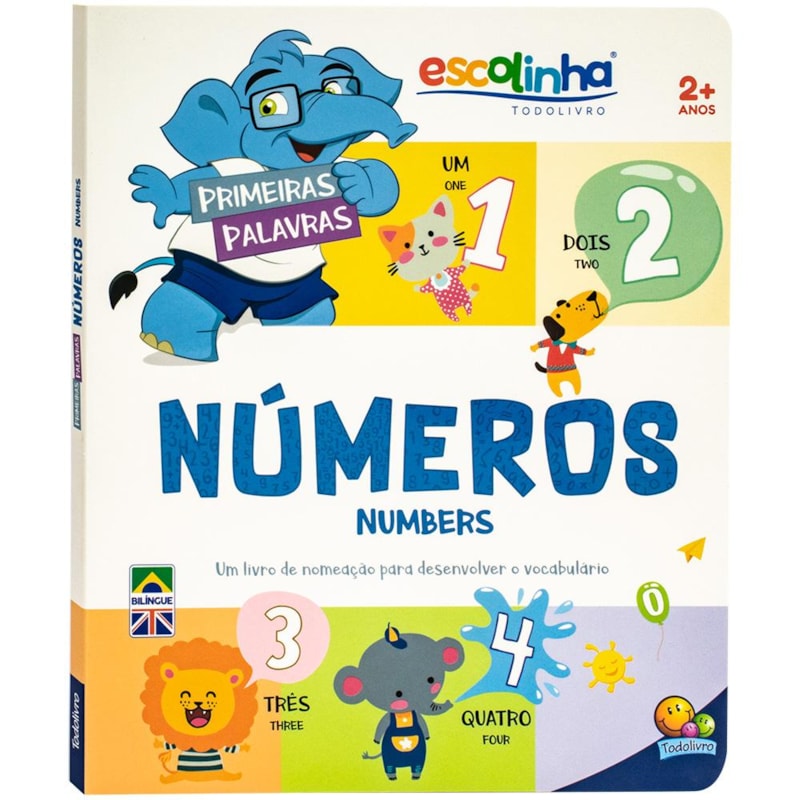 PRIMEIRAS PALAVRAS: NÚMEROS (ESCOLINHA TODOLIVRO)