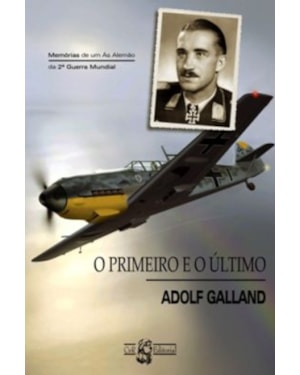 PRIMEIRO E O ULTIMO, O