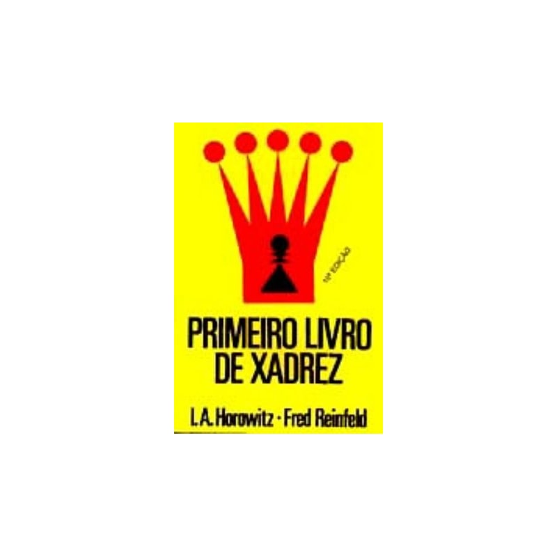 PRIMEIRO LIVRO DE XADREZ - 19