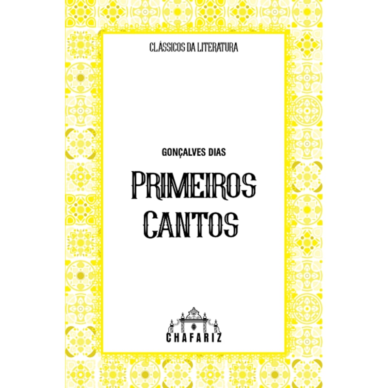 PRIMEIROS CANTOS