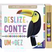 PRIMEIROS CONCEITOS APRENDA COM ÁBACO: DESLIZE E CONTE UM A DEZ
