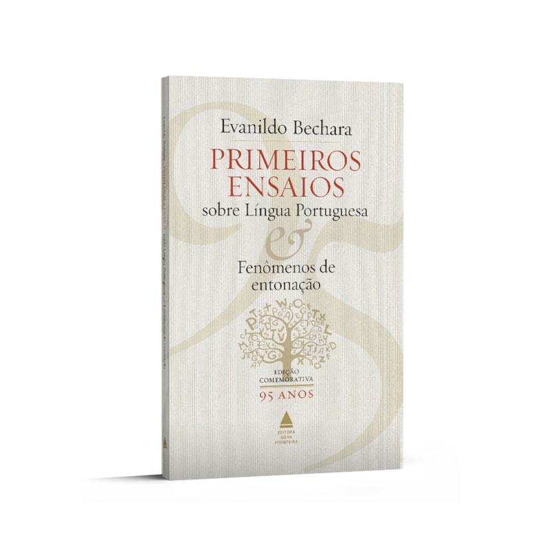 PRIMEIROS ENSAIOS SOBRE LÍNGUA PORTUGUESA E FENÔMENOS DE ENTONAÇÃO