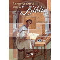 Primeiros passos com a Bíblia