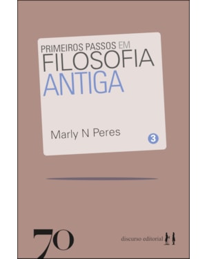 Primeiros passos em filosofia antiga