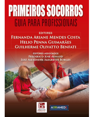 PRIMEIROS SOCORROS: GUIA PARA PROFISSIONAIS