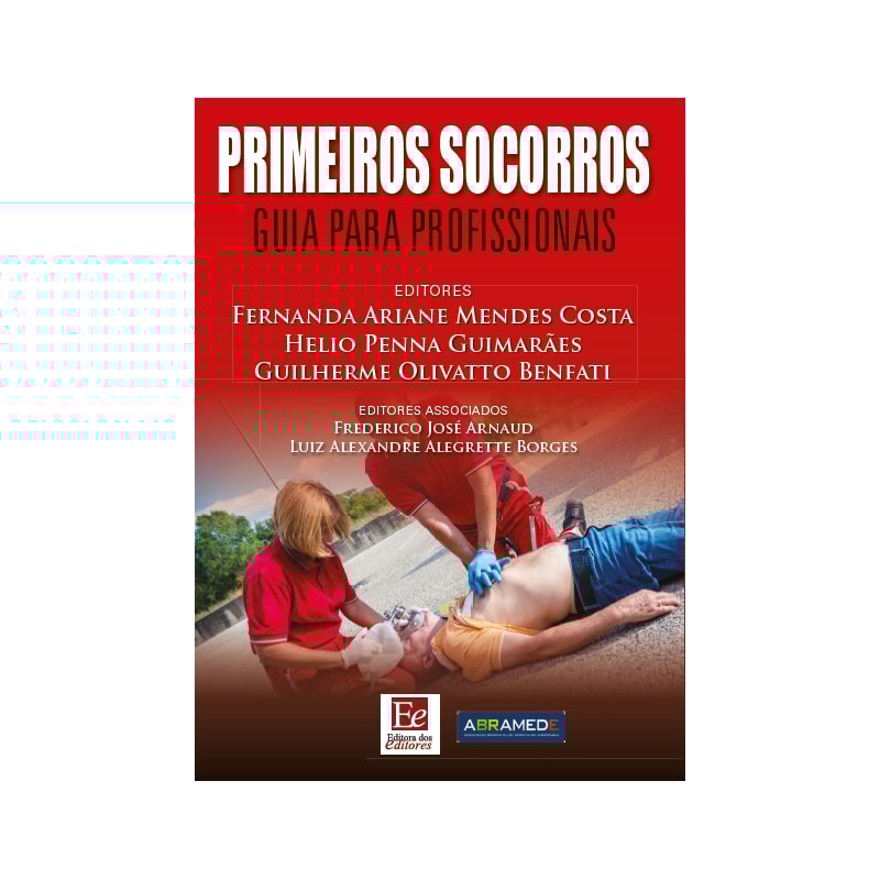 PRIMEIROS SOCORROS: GUIA PARA PROFISSIONAIS