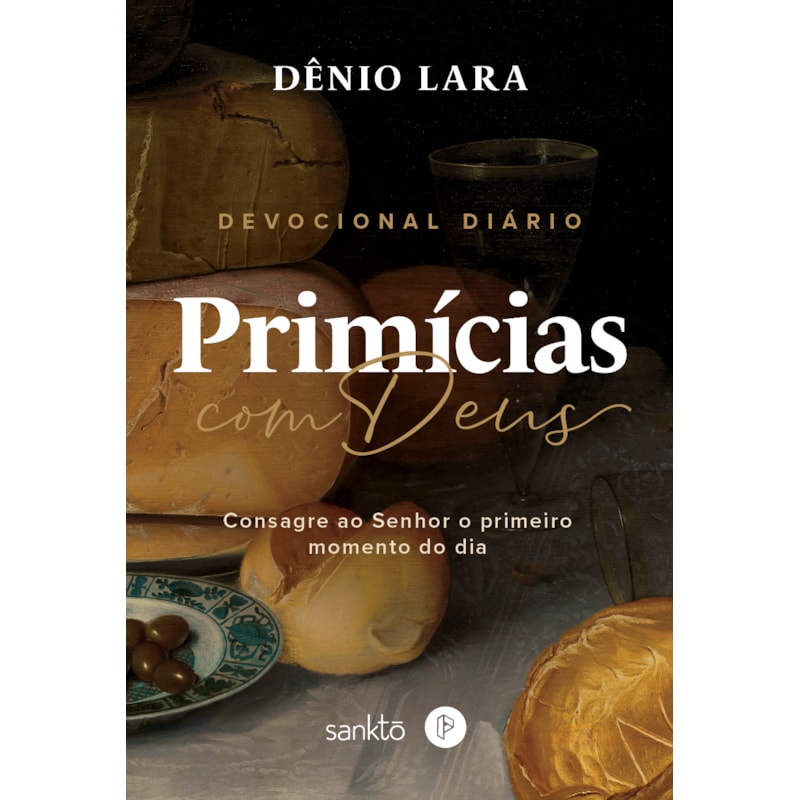PRIMÍCIAS COM DEUS: CONSAGRE AO SENHOR O PRIMEIRO MOMENTO DO DIA