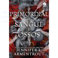 PRIMORDIAL DE SANGUE E OSSOS (VOL. 6 SANGUE E CINZAS)