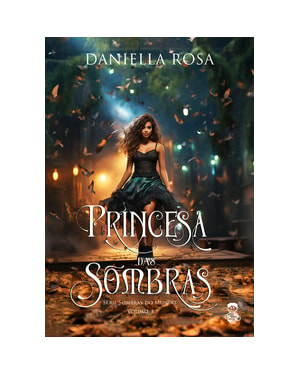 PRINCESA DAS SOMBRAS