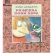 PRINCESA DONA SAPA, A