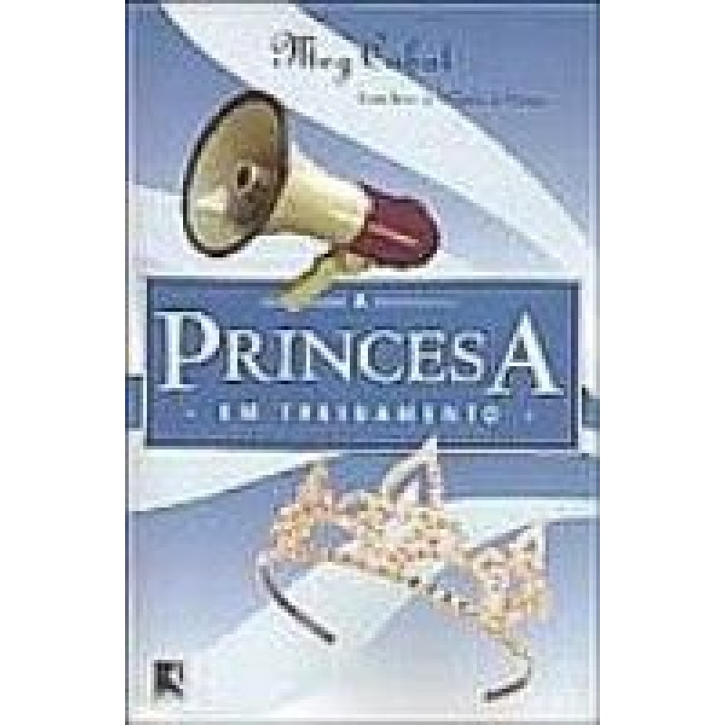 PRINCESA EM TREINAMENTO (VOL. 6 O DIÁRIO DA PRINCESA)