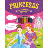 PRINCESAS - COLORINDO COM GLITTER