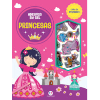 PRINCESAS - LIVRO DE ATIVIDADES E ADESIVOS EM GEL